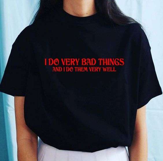 I Do Very Bad Things Shirt - Y2K Grunge, 90S Fashion, Retro Style, Gothic Y2K, Summer Outfits I Do Very Bad Things Shirt - Y2K Grunge, 90S Fashion, Retro Style, Gothic Y2K, Summer Outfits